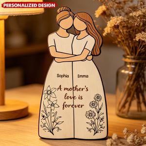 Personalized Mother Daughter Names Wooden plaque - “A Mother’s Love Is Forever”