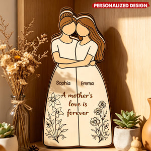 Personalized Mother Daughter Names Wooden plaque - “A Mother’s Love Is Forever”