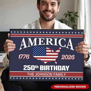 Personalized America 250th Birthday Poster - Gift For Patriotic and History Enthusiasts