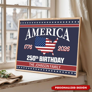 Personalized America 250th Birthday Poster - Gift For Patriotic and History Enthusiasts