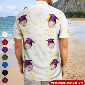 Personalized Graduation Photo Hawaiian Shirt - "Look Who's Graduated" Custom Face Print Shirt