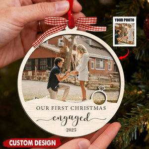 Our First Christmas Engaged Ornament – Custom Photo & Year