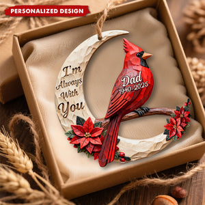 Personalized Cardinal Memorial Ornament – “I’m Always With You”