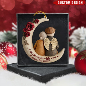 Personalized Memorial Moon Ornament – “I Am Always With You” Keepsake