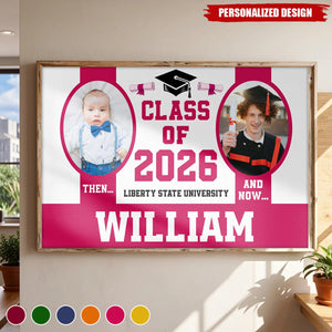 Personalized 2026 Graduation Then and Now Poster - Custom Name & Photo University Grad Gift