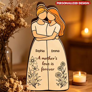 Personalized Mother Daughter Names Wooden plaque -  “A Mother’s Love Is Forever”