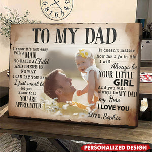 Personalized "To My Dad" Photo Canvas - Custom Father’s Day Gift