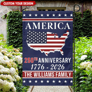 Personalized 250th Anniversary America Custom Family Garden Flag