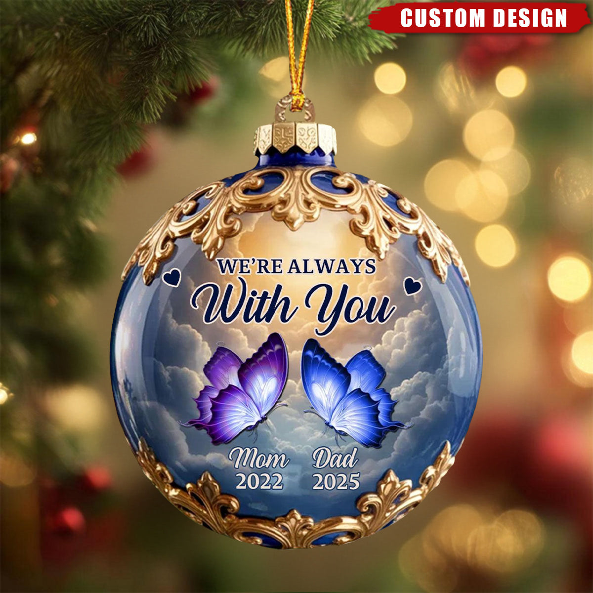 Personalized Memorial Butterfly Ornament – “We’re Always With You”