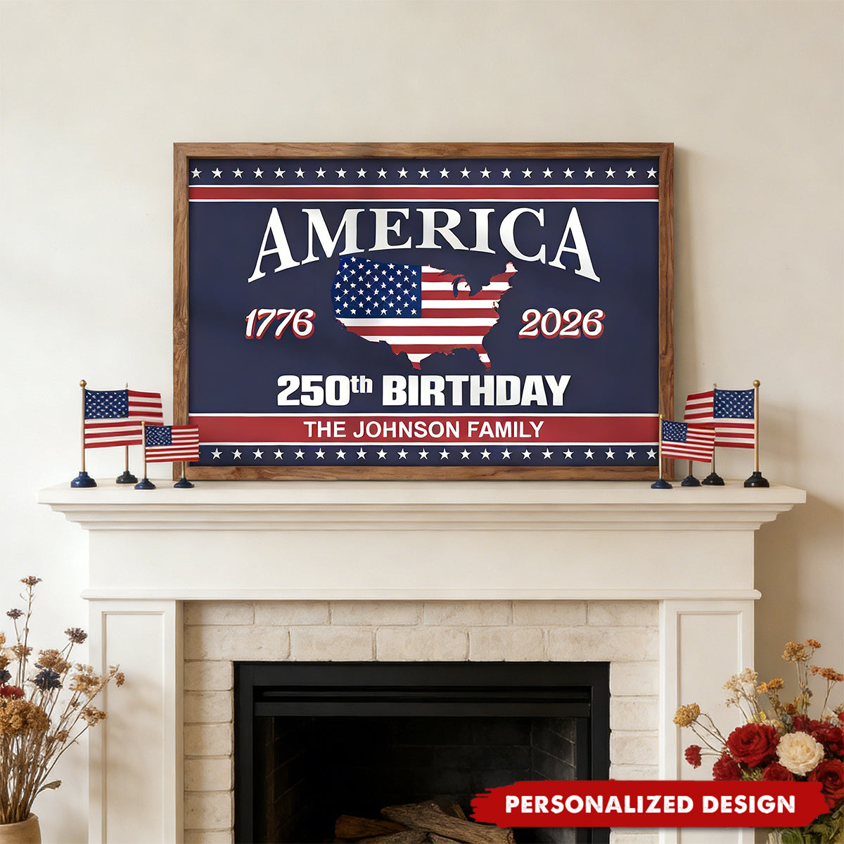 Personalized America 250th Birthday Poster - Gift For Patriotic and History Enthusiasts