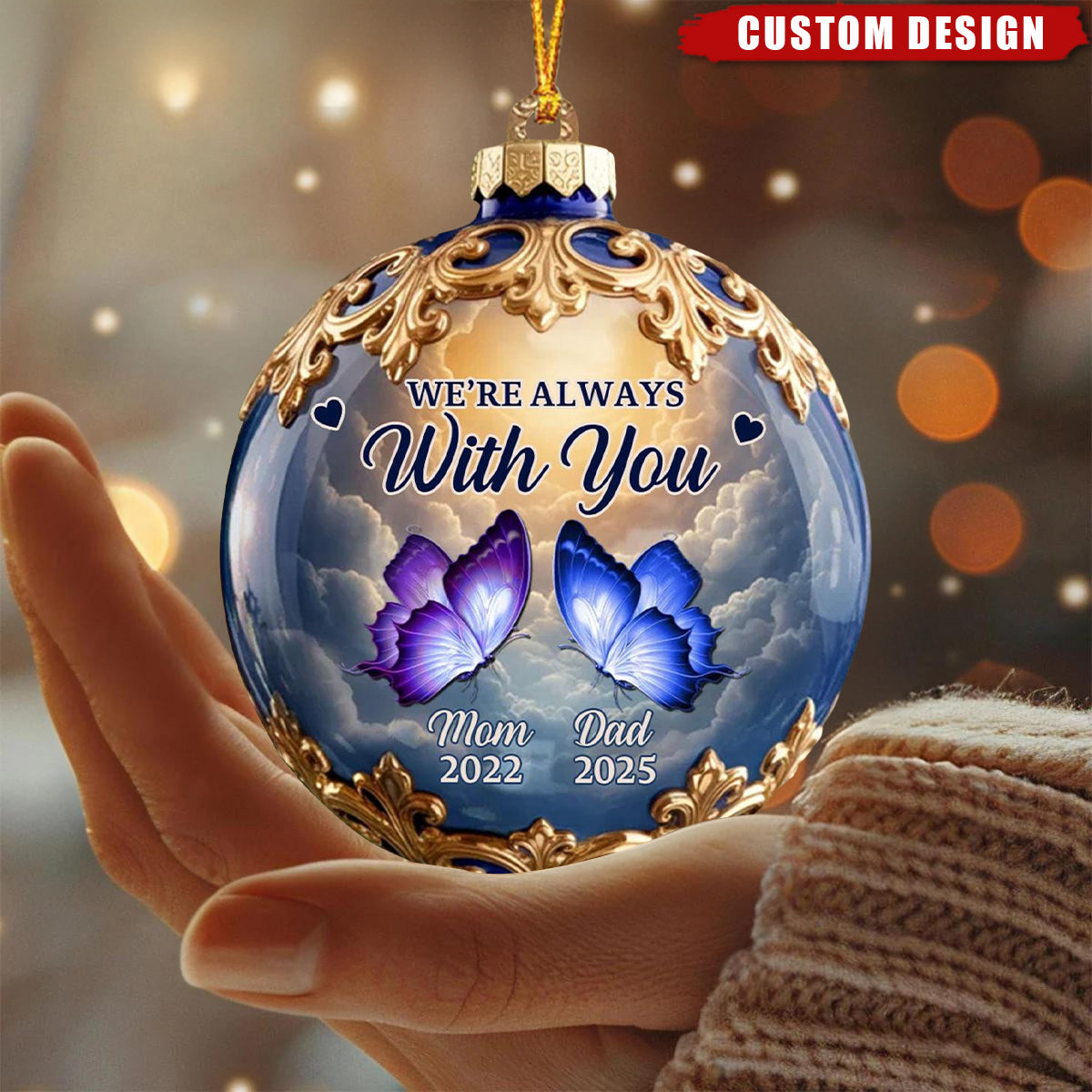 Personalized Memorial Butterfly Ornament – “We’re Always With You”