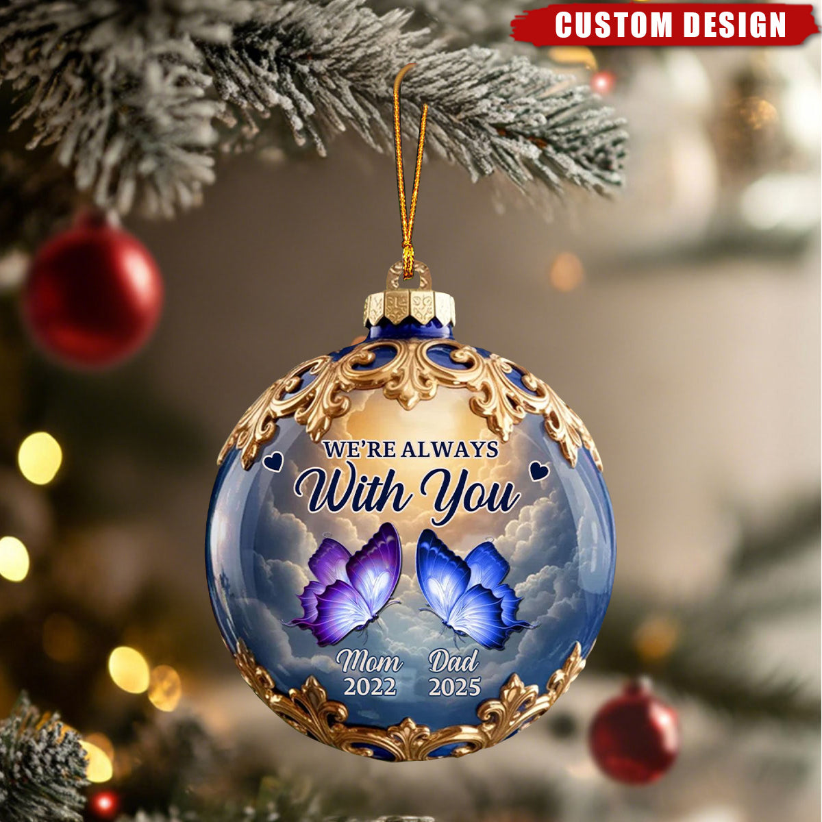 Personalized Memorial Butterfly Ornament – “We’re Always With You”