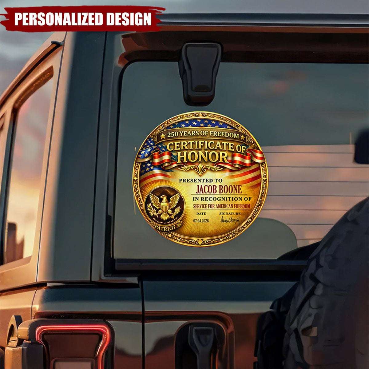 Personalized Patriotic Certificate of Honor Decal Sticker – 250 Years of Freedom Custom Name Car Decal