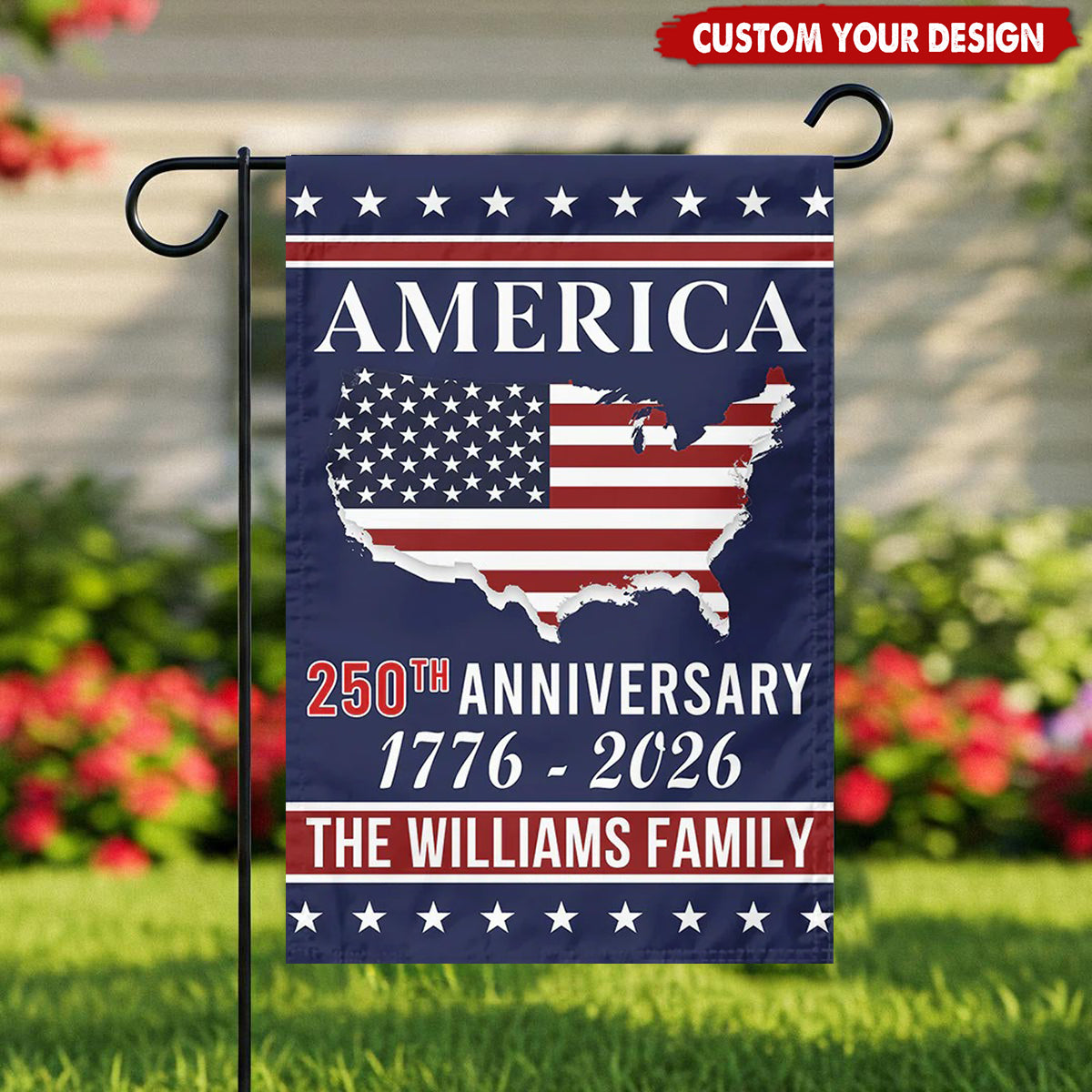 Personalized 250th Anniversary America Custom Family Garden Flag