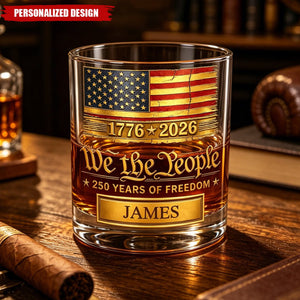 Personalized We The People 1776-2026 USA 250th Anniversary Whiskey Glass with Custom Name