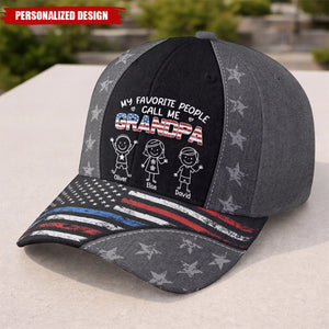 My Favorite People Call Me Grandpa Custom Name Hat - Father's Day Birthday Gifts For Dad, Grandpa