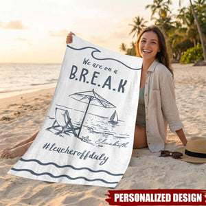 Personalized Teacher Summer Beach Towel With Funny Teacher Slogans - Custom Name