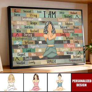 Personalized I Am Yoga Girl Poster - Gift For Yoga Lovers, Mental Health Gifts