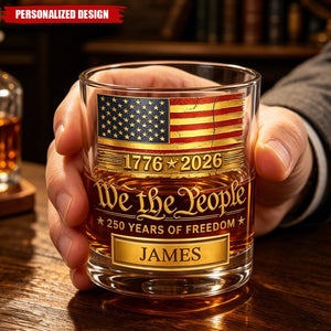 Personalized We The People 1776-2026 USA 250th Anniversary Whiskey Glass with Custom Name