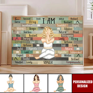 Personalized I Am Yoga Girl Poster - Gift For Yoga Lovers, Mental Health Gifts
