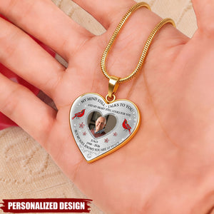 My Mind Still Talks To You - Personalized Photo Heart Memorial Necklace
