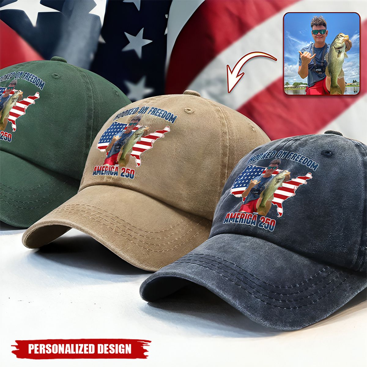 Personalized Photo Hooked On Freedom America 250th Anniversary Hat
