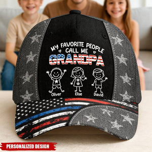 My Favorite People Call Me Grandpa Custom Name Hat - Father's Day Birthday Gifts For Dad, Grandpa
