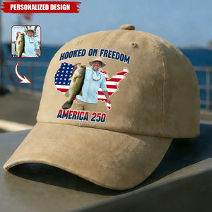 Personalized Photo Hooked On Freedom America 250th Anniversary Hat