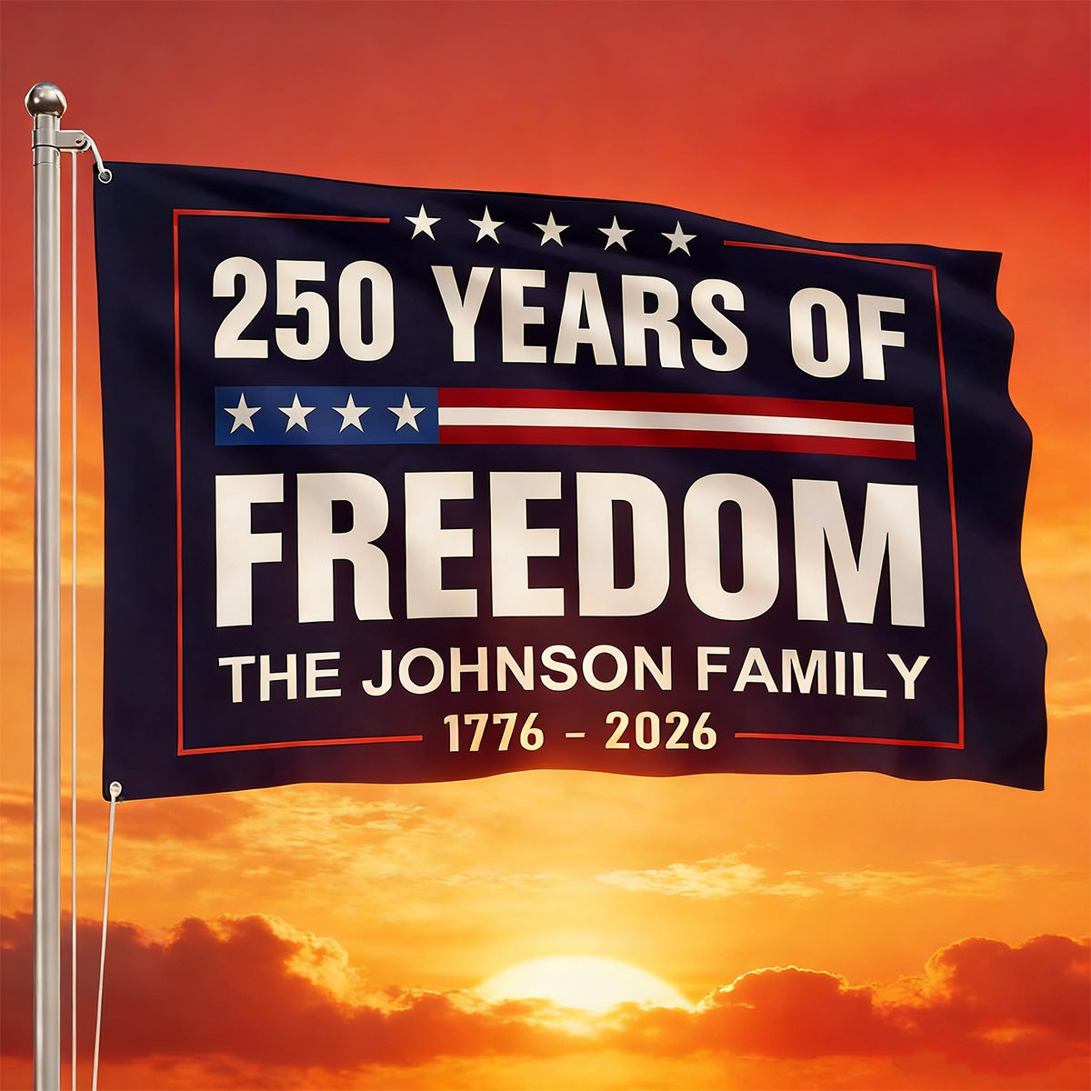 250 Years of Freedom Custom Family Flag – 1776-2026 Bicentennial Tribute