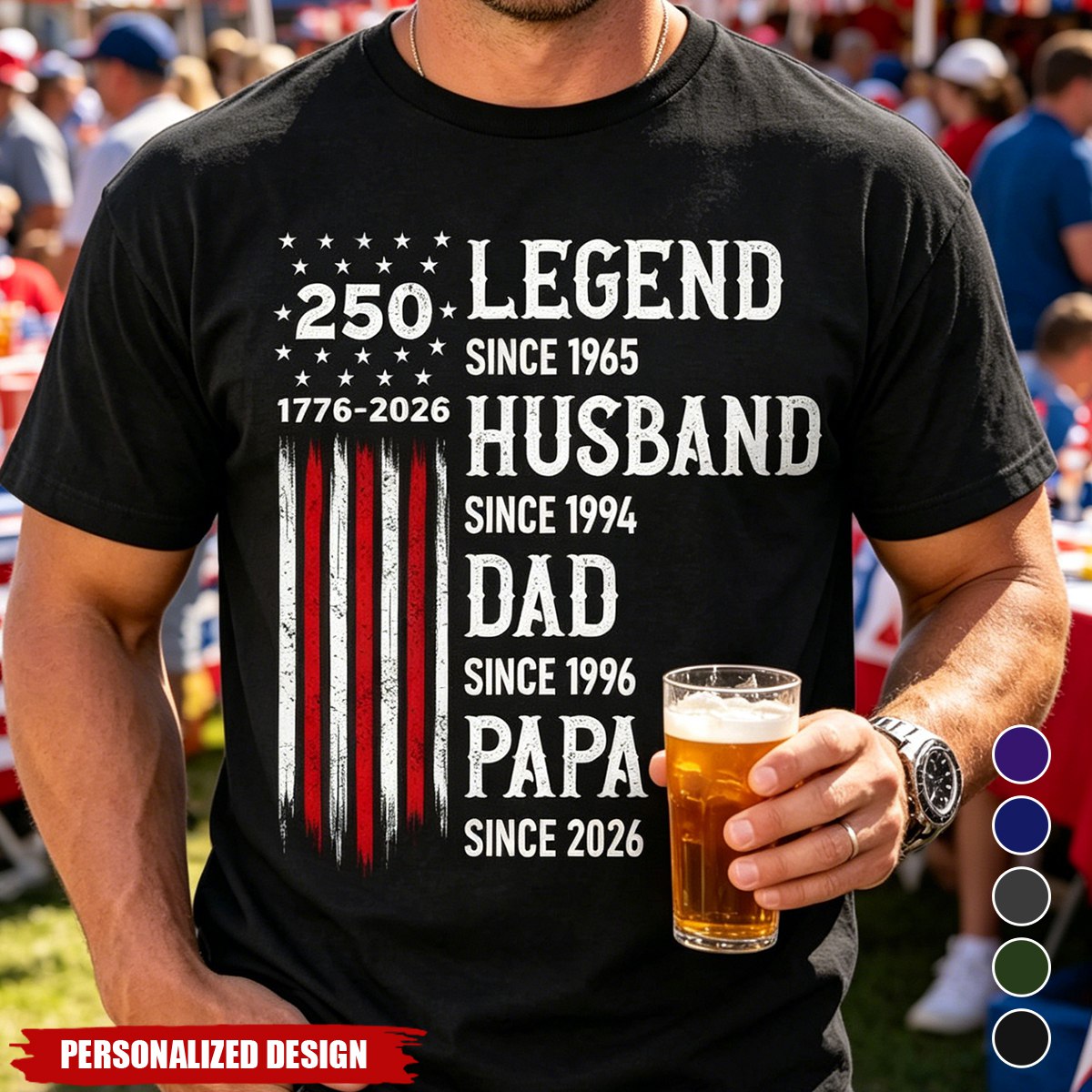 Personalized “Legend Husband Dad Papa Since” American Flag T-Shirt -Gift for Dad,Grandpa