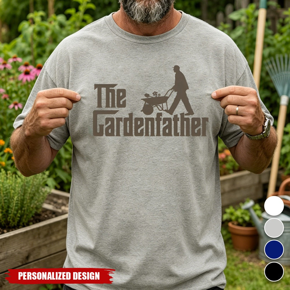The Gardenfather Gardening T-Shirt - Funny Father’s Day Gift For Plant Dad Gardener