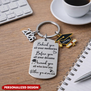 Memories Behind, Dreams Ahead, Love All Around - 2026 Personalized Graduation Keychain