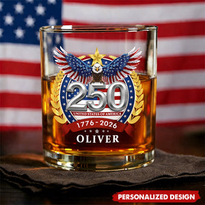 Personalized 250th Anniversary American Eagle Whiskey Glass – Custom Name Patriotic Gift
