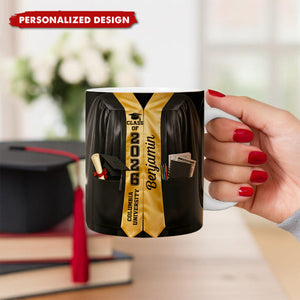 Be The Best Of Whatever You Are - Personalized Graduation Gown Mug
