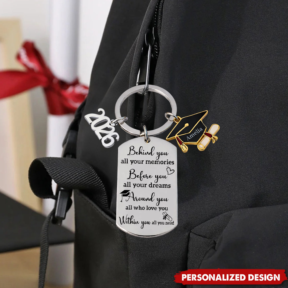 Memories Behind, Dreams Ahead, Love All Around - 2026 Personalized Graduation Keychain